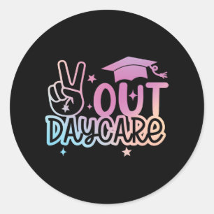 Out Daycare Happy Last Day Of School Tie Dye  Classic Round Sticker
