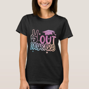 Out Daycare Happy Last Day Of School Tie Dye  T-Shirt