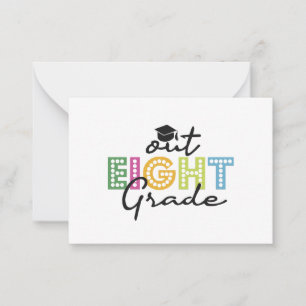 Out Eighth Grade Graduation Senior Summer Vacation Card