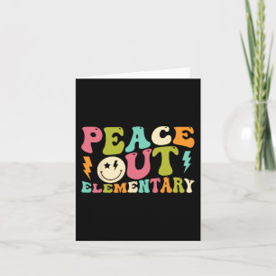 Out Elementary Groovy Graduation Last Day Of Schoo Card