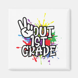 Out First 1st Grade Cl Of 2023 - Happy Last Day  Magnet
