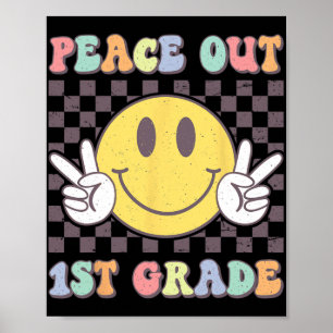 Out First Grade Cute Groovy Last Day Of 1st Grade  Poster