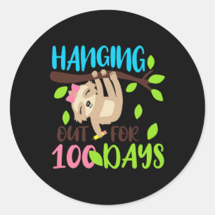 Out For 100 Days Sloth 100th Days Of School Gifts Classic Round Sticker