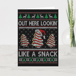 Out Here Lookin' Like A Snack Christmas Cakes Debb Card