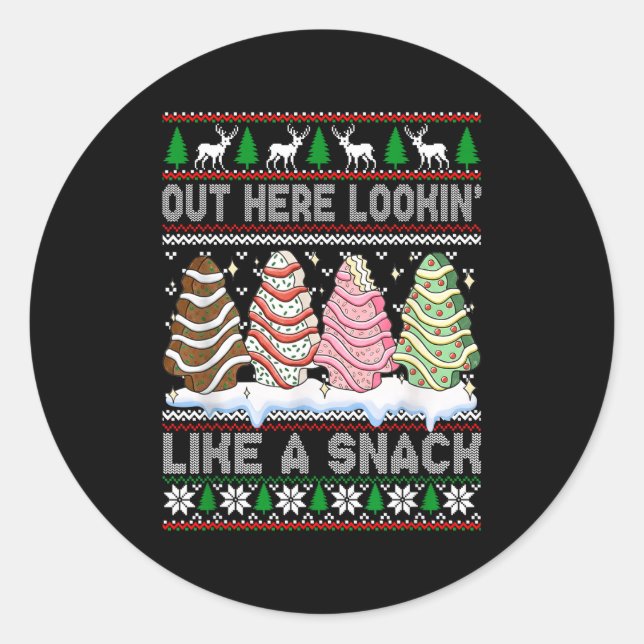Out Here Lookin' Like A Snack Christmas Cakes Debb Classic Round Sticker (Front)