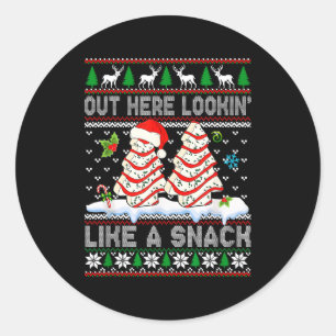 Out Here Lookin' Like A Snack Christmas Cakes Debb Classic Round Sticker