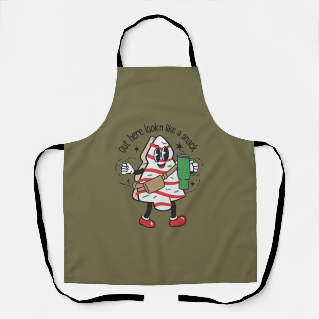 Out Here Lookin Like A Snack Christmas Tree Cake  Apron (Front)