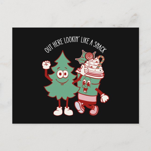 Out Here Lookin Like A Snack Christmas Tree Cake Postcard (Front)