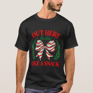 Out Here Lookin Like A Snack Funny Christmas Coque T-Shirt