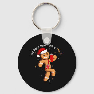 Out Here Looking Like A Snack Funny Boujee Xmas Gi Key Ring