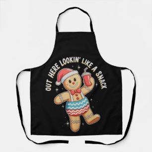 Out Here Looking Like A Snack Funny Christmas Xmas Apron