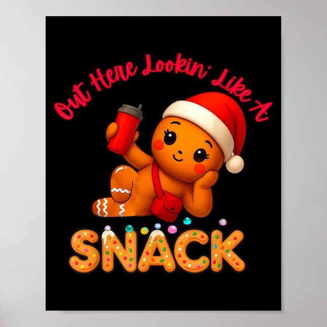 Out Here Looking Like A Snack Funny Xmas Light Gin Poster (Front)