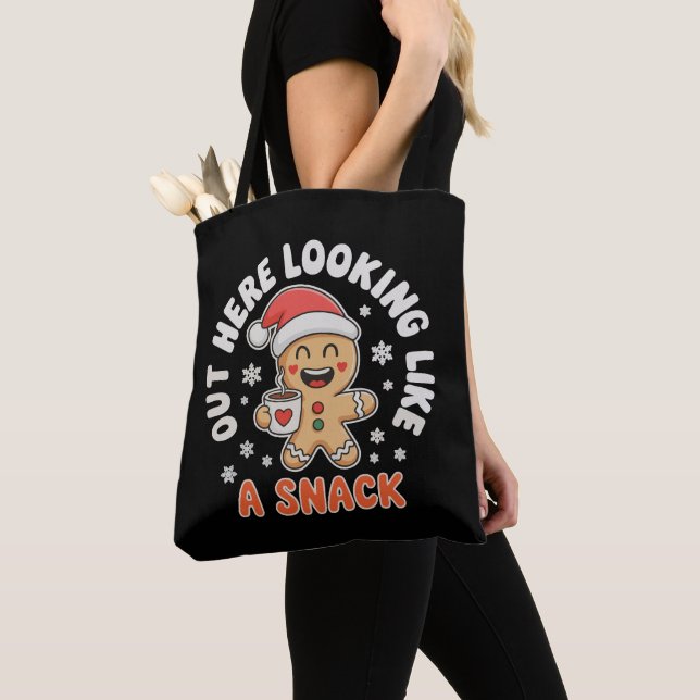 Out Here Looking Like A Snack Gingerbread Coffee Tote Bag (Close Up)