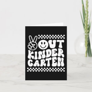 Out Kindergarten Cute Groovy Last Day Of School  Card