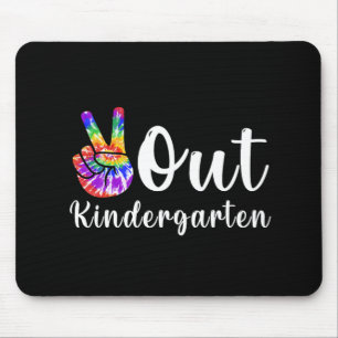 Out Kindergarten Last Day Of School Graduation Mouse Pad