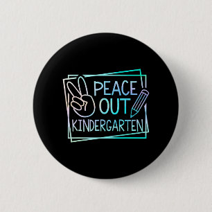 Out Kindergarten Last Day Of School Summer Break 2 6 Cm Round Badge