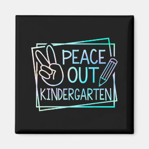 Out Kindergarten Last Day Of School Summer Break 2 Magnet