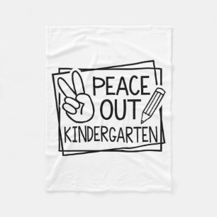 Out Kindergarten Last Day Of School Summer Break  Fleece Blanket