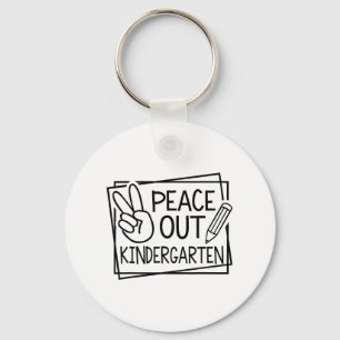 Out Kindergarten Last Day Of School Summer Break Key Ring