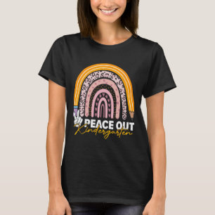 Out Kindergarten Last Day Of School Teacher Studen T-Shirt