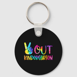 Out Kindergarten Tie Dye Graduation Last Day Of Sc Key Ring