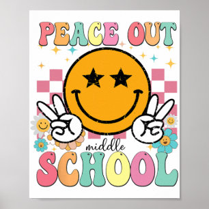 Out Middle School Groovy Graduation Last Day Of Sc Poster