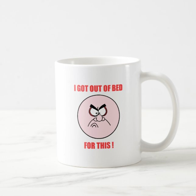 out of bed coffee mug (Right)