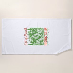 Out of Breath Funny Sloth Hiking Club Beach Towel