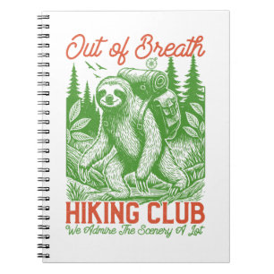 Out of Breath Funny Sloth Hiking Club Notebook