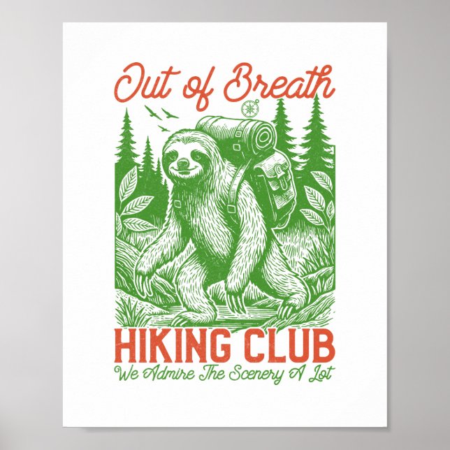 Out of Breath Funny Sloth Hiking Club Poster (Front)