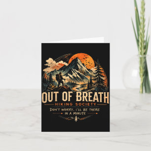 Out of Breath Hiking Society Camping Hiking Funny Card