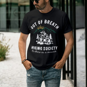 Out Of Breath Hiking Society Custom Text Funny T-Shirt