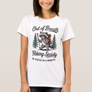 Out of Breath Hiking Society Funny Hiking T-Shirt
