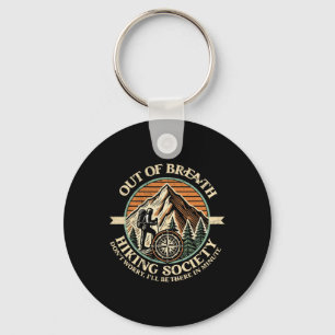 Out Of Breath Hiking Society Funny Mountain Outdoo Key Ring