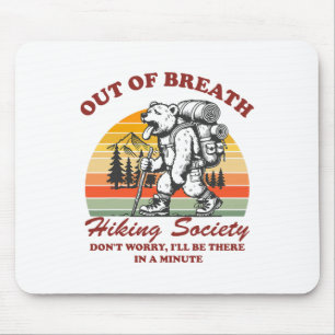 Out Of Breath Hiking Society Funny Mountain Retro  Mouse Pad