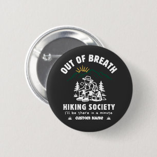 Out of Breath Hiking Society Funny Retro 6 Cm Round Badge