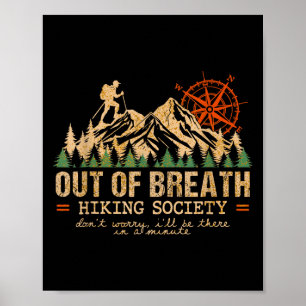 Out Of Breath Hiking Society Hiking Crew Happy Cam Poster