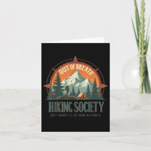 Out Of Breath Hiking Society Mountain Hiker Comp T Card