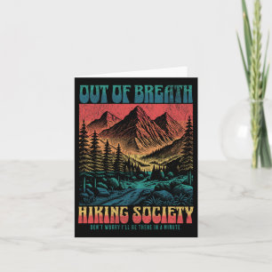 Out Of Breath Hiking Society Mountain Nature Funny Card