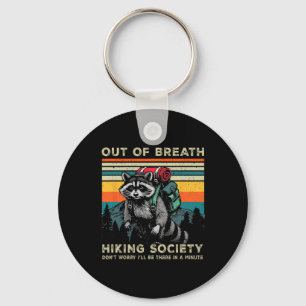 Out Of Breath Hiking Society Racoon Hiking Vintag Key Ring