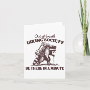 Out Of Breath Hiking Society Tee Raccoon Hiking Na Card