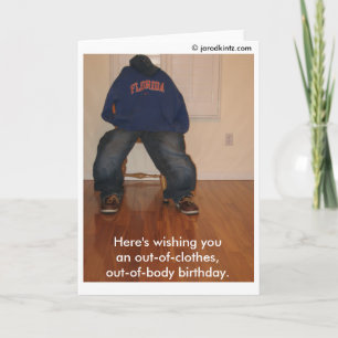 Out-of-clothes, out-of-body birthday card
