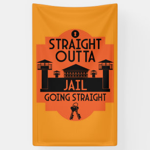 Out Of Jail Prison Release Gift Banner