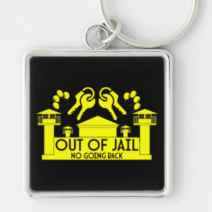 Out Of Jail Prison Release Gift Key Ring