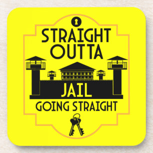 Out Of Jail Prison Release Gift Two-Tone Coffee Mu Coaster