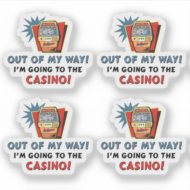 Out of My Way Going to the Casino 4 Contour Cut (Front)