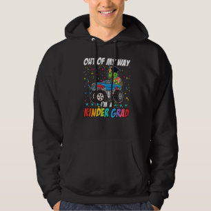 Out Of My Way I'm A Kinder Grad Kindergartens Hoodie