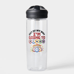 Out of My Way I'm Going to Bingo Water Bottle