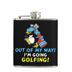 Out of my way I'm going to the Golfing Golfer Hip Flask