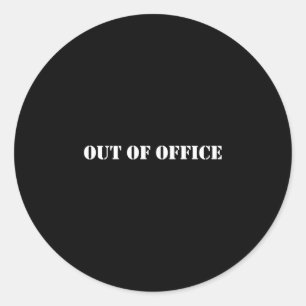 Out of office digital nomad traveller vacation classic round sticker